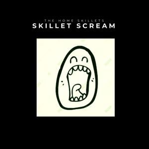 Skillet Scream