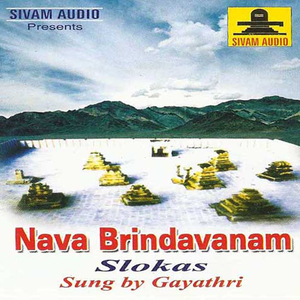 Nava Brindavanam Sthothram, Pt. 1