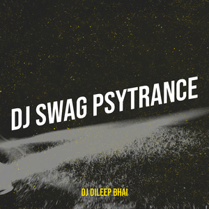 DJ Swag PsyTrance