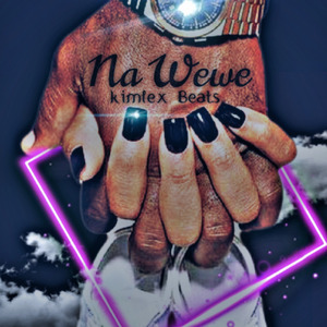 Na Wewe (Track)