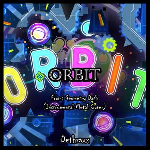 ORBIT (Animation Warrior Theme) [From "Geometry Dash"]