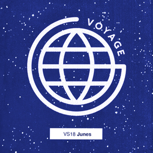 Voyage Series 18: Junes