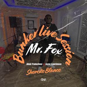 Shorcito Blanco (Bunker Live Session)