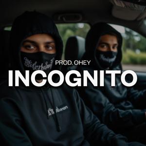 INCOGNITO
