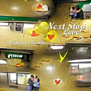 Next Stop Love