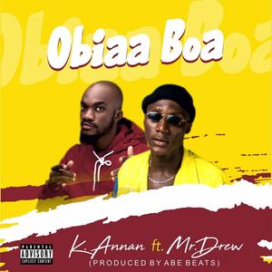 Obiaa Boa (feat. Mr Drew)