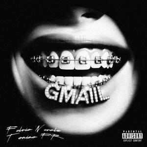 GMAIL (feat. Tonino FR)