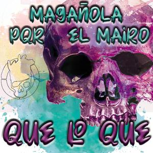 Que Lo Que