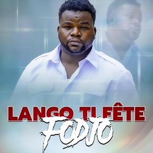 Lango ti fete Fodjo