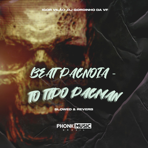 Beat Pacnoia - To Tipo Pacman (Slowed & Reverb)