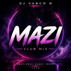 Mazi (Club Mix)