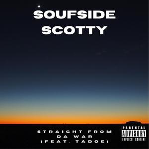 Straight From Da War (feat. Tadoe)