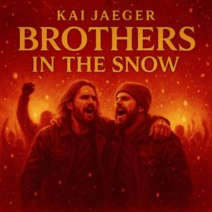 BROTHERS IN THE SNOW