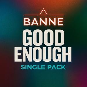 GOOD ENOUGH (Original Mix)