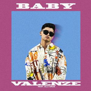 Baby (feat. Alli Cruz)