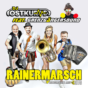 Rainermarsch (Fette Beats Mix)