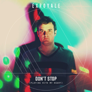 Don't Stop (Playing With My Heart)