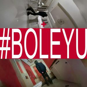 #BOLEYU