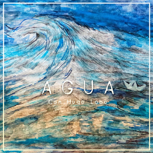 Agua (feat. Hugo Lobo)