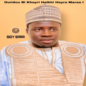 Ouridou Bi Khayri Halkhi Hayra Maraa I