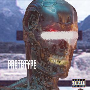 Prototype (feat. Cjkidd)