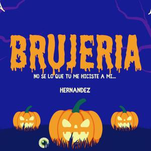 HERNANDEZ - BRUJERIA