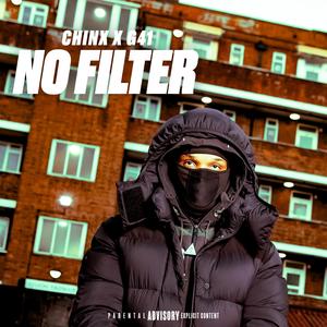 No Filter (feat. Chinx (OS), G41 & #LTH)