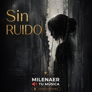 Sin Ruido (Balada Pop Moderna )