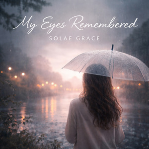 My Eyes Remembered