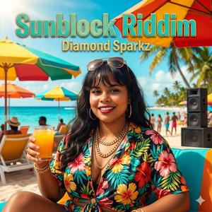 Sunblock Riddim