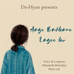 Aage Badhane Lagee Hu