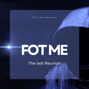 The last Reunion (Radio Edit)