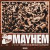 Bruno Champman - Mayhem