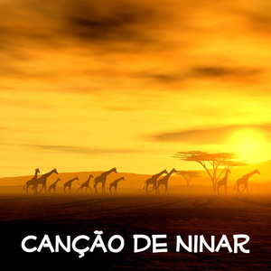 Canção de Ninar (Africa!)