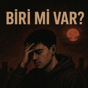 Biri Mi Var ?