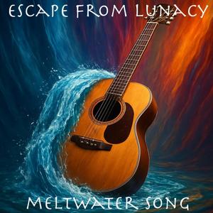Meltwater Song