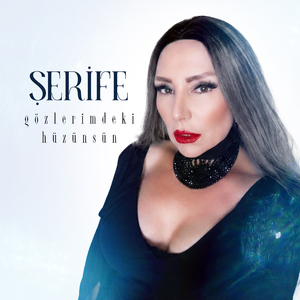 Gözlerimdeki Hüzünsün