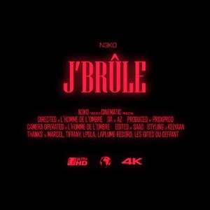 J'brûle