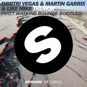 Tremor (Matt Watkins Bounce Bootleg)