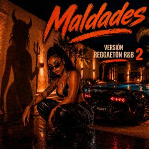 Maldades (Versión Reggaetón R&B 2)