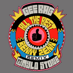 All The Best (Benny Zenn Remix)