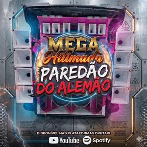 mega hitimada paredao do alemao (Mc Ajotta Mc Paulinho vc Dj Kairos 011)