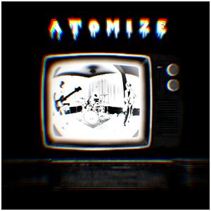 Atomize
