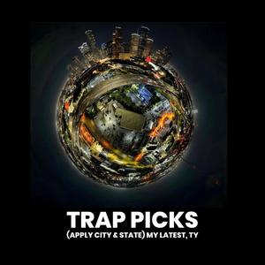 xxxxxx TRAP PICK xxxxxx