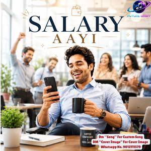 Salary Aayi