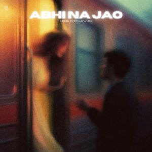 Abhi Na Jao