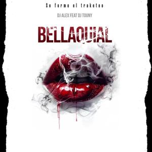Bellaquial (feat. Dj Alex Del Callao & Dj Touny)