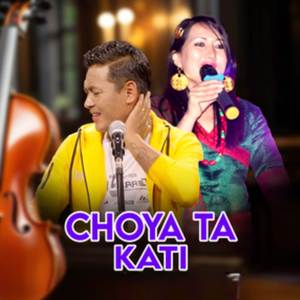 Choya Ta Kati