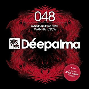 I Wanna Know Feat. Rene (Original Mix)
