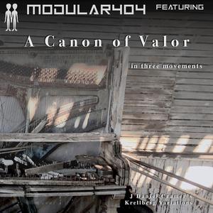 A Canon of Valor movement three (feat. J Daniel Cramer)